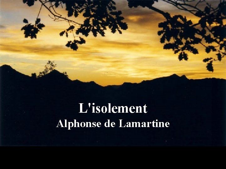 L'isolement Alphonse de Lamartine 