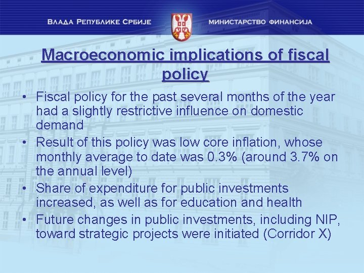 Macroeconomic implications of fiscal policy • Fiscal policy for the past several months of Macroeconomic implications of fiscal policy • Fiscal policy for the past several months of