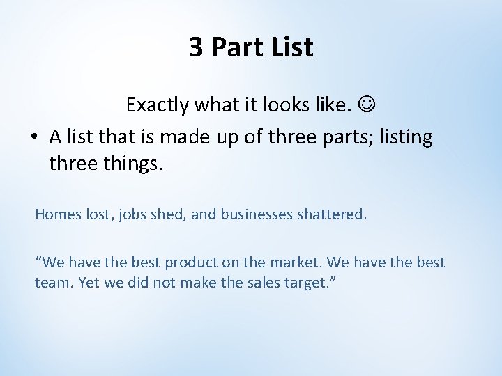 3 Part List Exactly what it looks like. • A list that is made 3 Part List Exactly what it looks like. • A list that is made