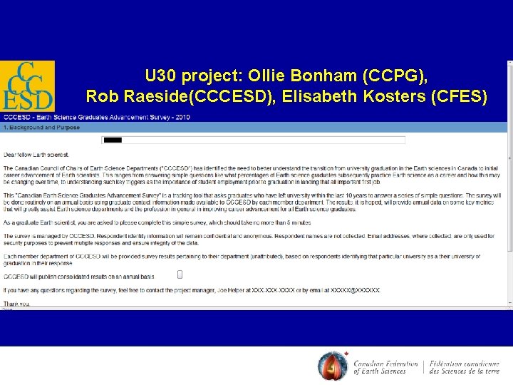 U 30 project: Ollie Bonham (CCPG), Rob Raeside(CCCESD), Elisabeth Kosters (CFES) 