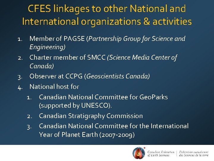 CFES linkages to other National and International organizations & activities 1. Member of PAGSE