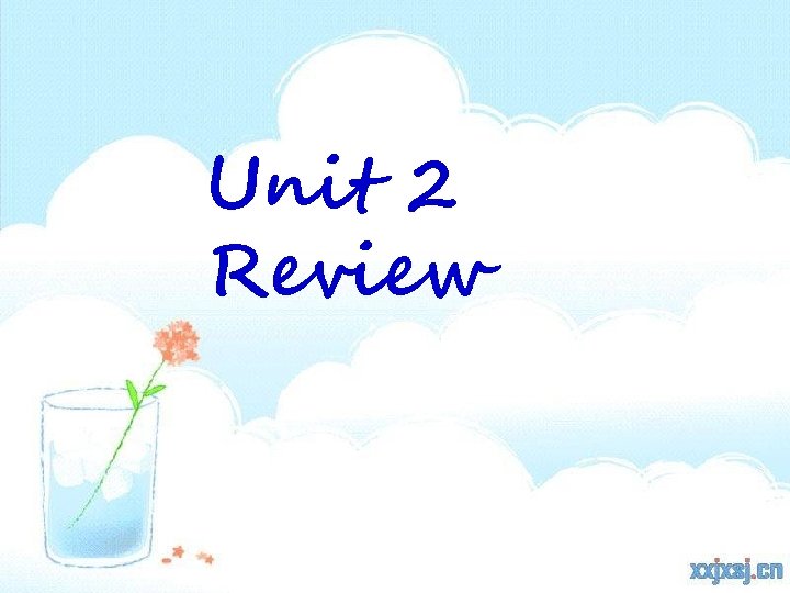 Unit 2 Review 