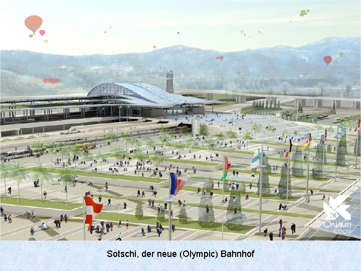 Sotschi, der neue (Olympic) Bahnhof 