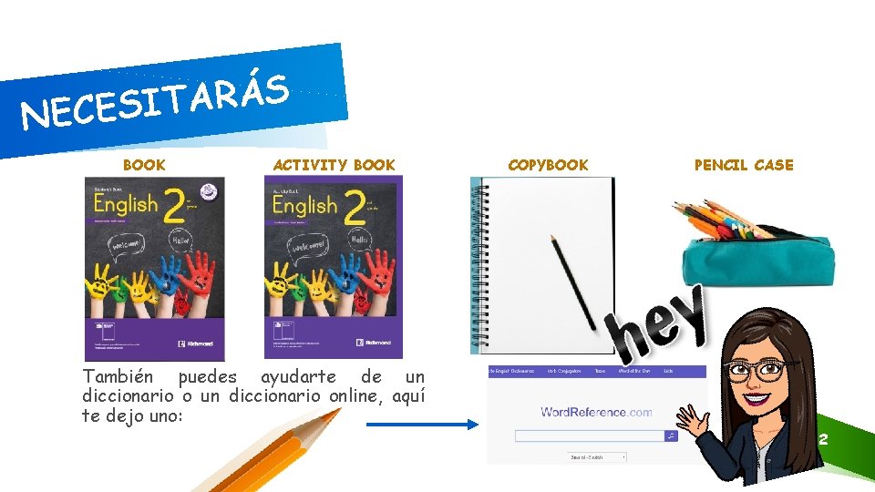 S Á R A T I NECES BOOK ACTIVITY BOOK COPYBOOK PENCIL CASE También