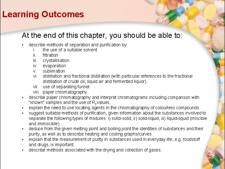 Learning Outcomes At the end of this chapter, you should be able to: • Learning Outcomes At the end of this chapter, you should be able to: •