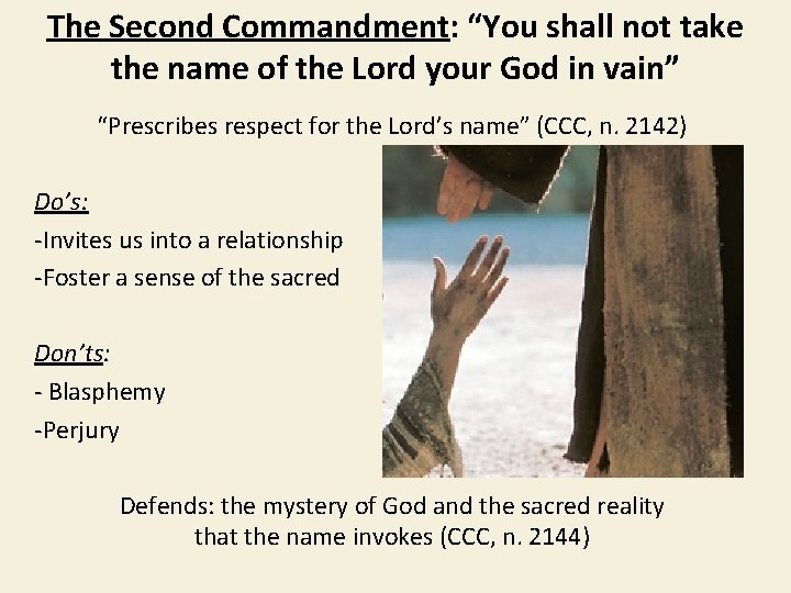 The Second Commandment: “You shall not take the name of the Lord your God