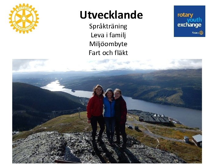 Utvecklande Språkträning Leva i familj Miljöombyte Fart och fläkt 