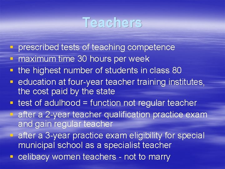Teachers § § § § prescribed tests of teaching competence maximum time 30 hours