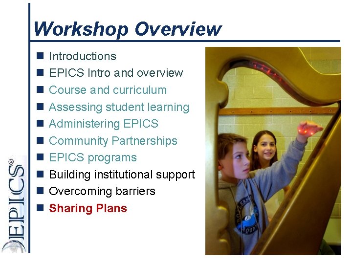 Workshop Overview n n n n n Introductions EPICS Intro and overview Course and