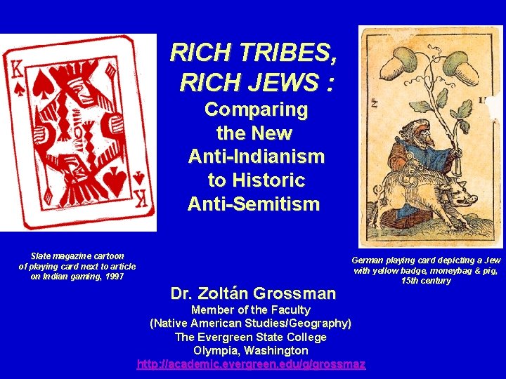 RICH TRIBES, RICH JEWS : Comparing the New Anti-Indianism to Historic Anti-Semitism Slate magazine