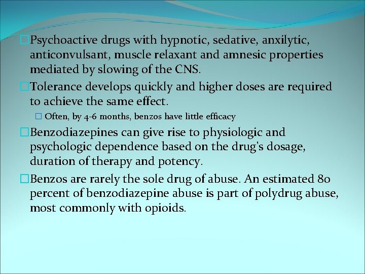 �Psychoactive drugs with hypnotic, sedative, anxilytic, anticonvulsant, muscle relaxant and amnesic properties mediated by
