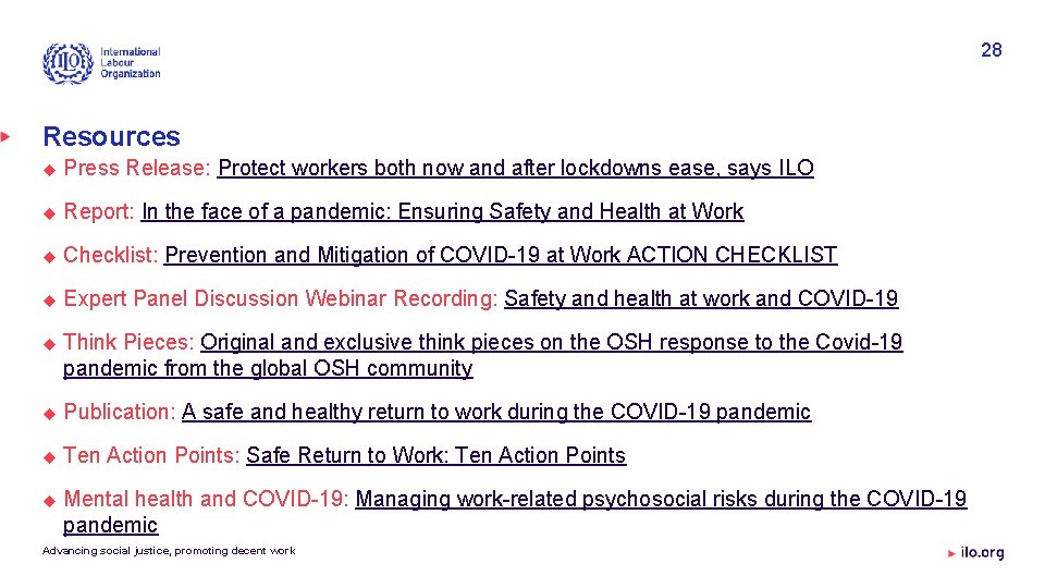 28 Resources Press Release: Protect workers both now and after lockdowns ease, says ILO