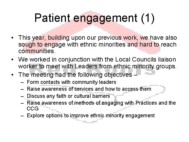 Patient engagement (1) • This year, building upon our previous work, we have also