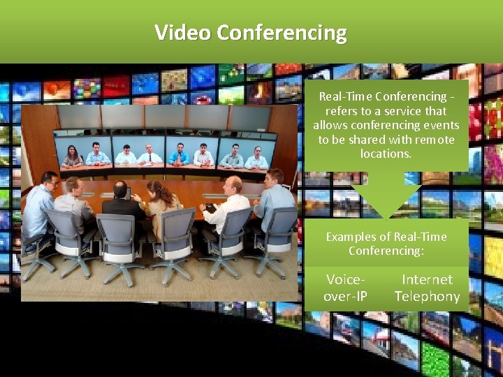 Video Conferencing Real-Time Conferencing refers to a service that allows conferencing events to be