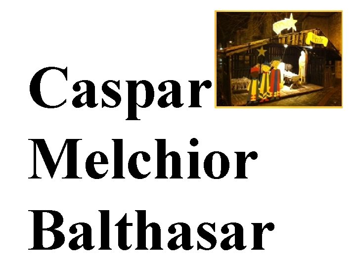 Caspar Melchior Balthasar 