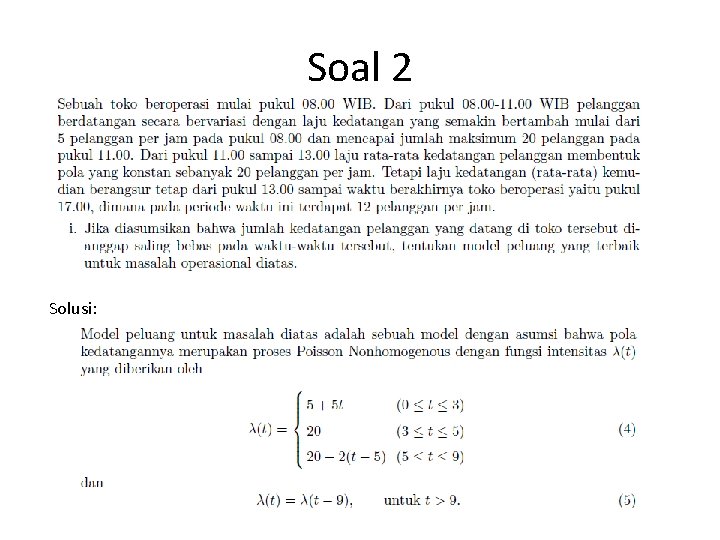 Soal 2 Solusi: 