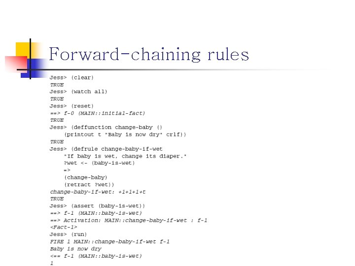 Forward-chaining rules 