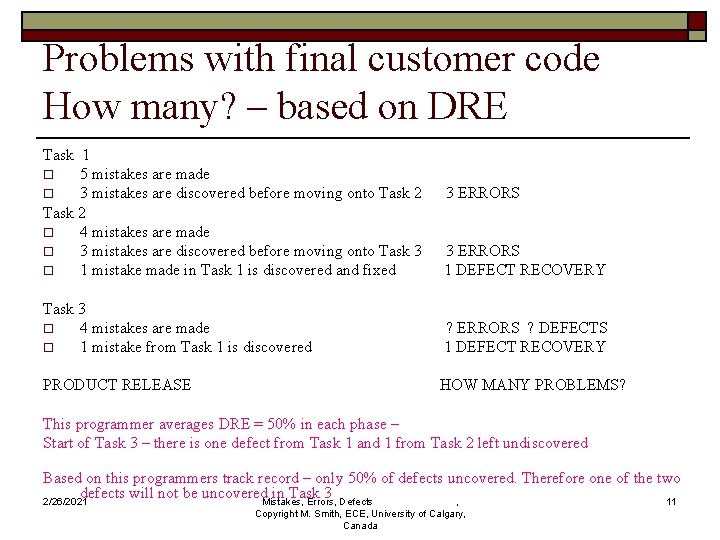 Problems with final customer code How many? – based on DRE Task 1 o