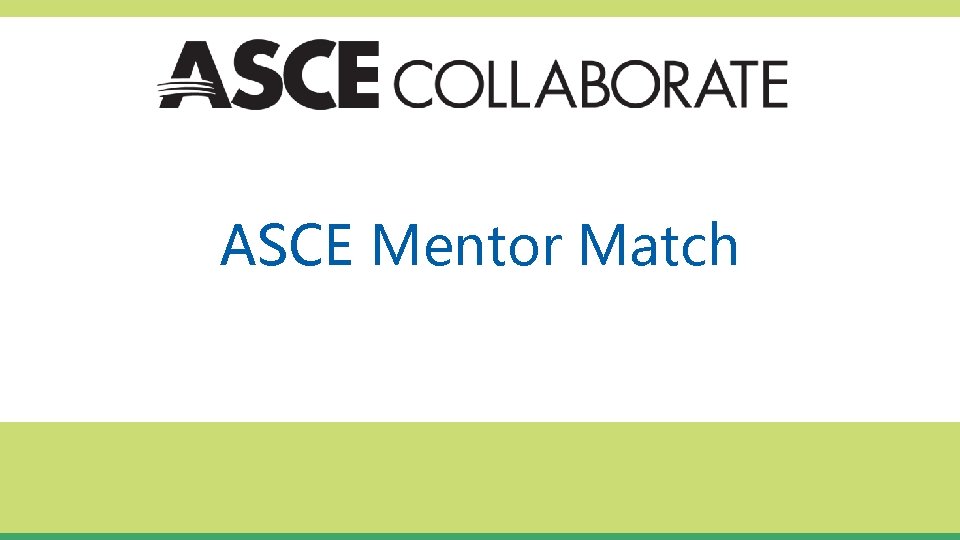 ASCE Mentor Match 