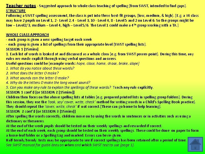 Teacher notes - Suggested approach to whole class teaching of spelling [from SWST, intended