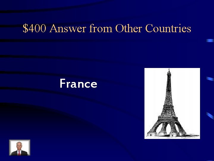 $400 Answer from Other Countries France $400 Answer from Other Countries France