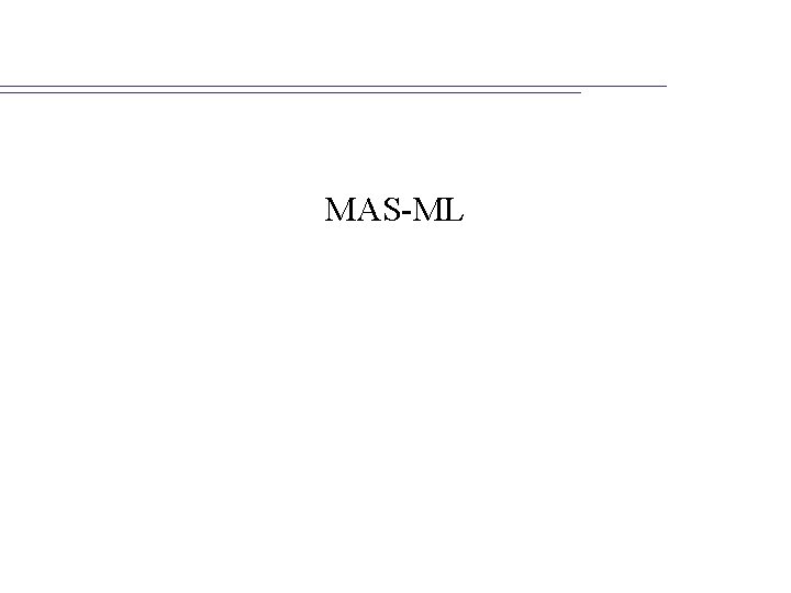 MAS-ML 