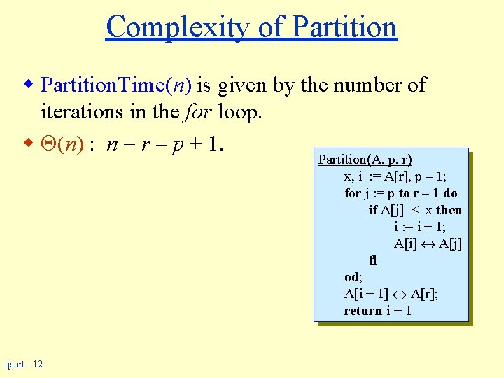 Complexity of Partition w Partition. Time(n) is given by the number of iterations in