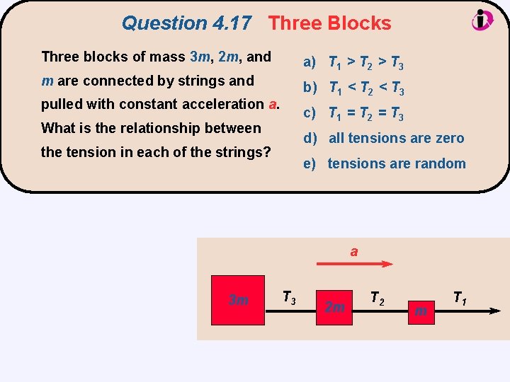 Question 4. 17 Three Blocks Three blocks of mass 3 m, 2 m, and