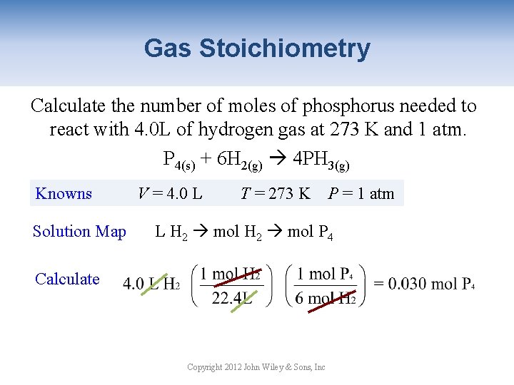 Gas Stoichiometry Calculate the number of moles of phosphorus needed to react with 4.