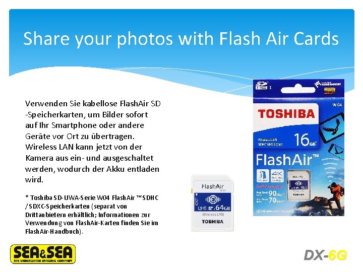 Share your photos with Flash Air Cards Verwenden Sie kabellose Flash. Air SD -Speicherkarten,