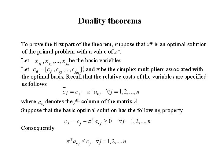 Duality theorems To prove the first part of theorem, suppose that x* is an