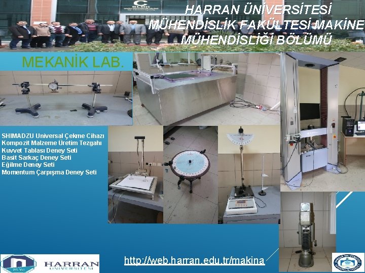 HARRAN ÜNİVERSİTESİ MÜHENDİSLİK FAKÜLTESİ MAKİNE MÜHENDİSLİĞİ BÖLÜMÜ MEKANİK LAB. SHIMADZU Universal Çekme Cihazı Kompozit