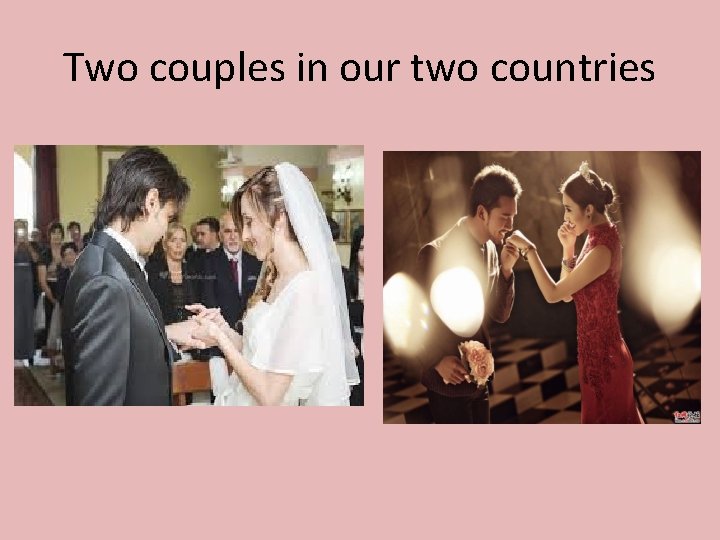 Two couples in our two countries 