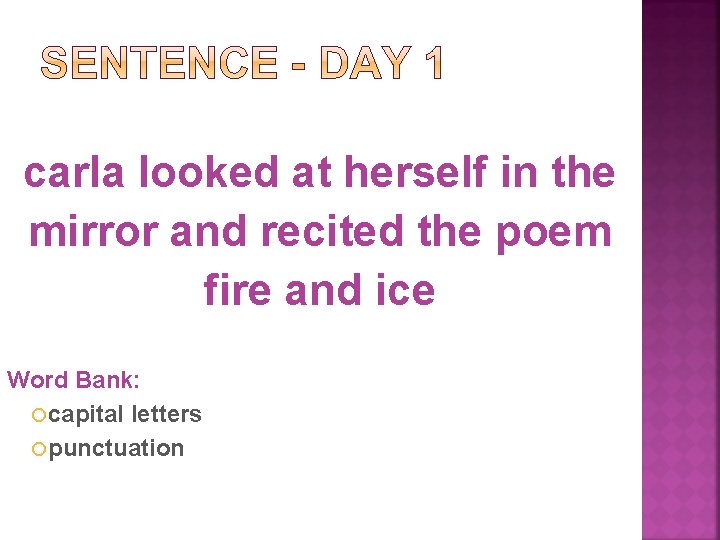 carla looked at herself in the mirror and recited the poem fire and ice