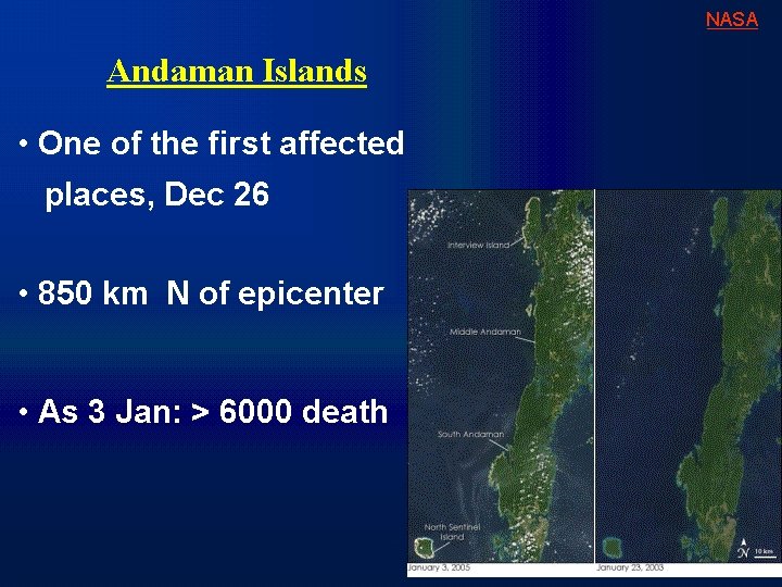 NASA Andaman Islands • One of the first affected places, Dec 26 • 850