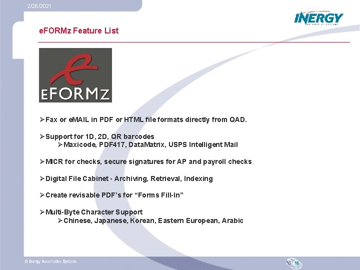 2/26/2021 e. FORMz Feature List ØFax or e. MAIL in PDF or HTML file