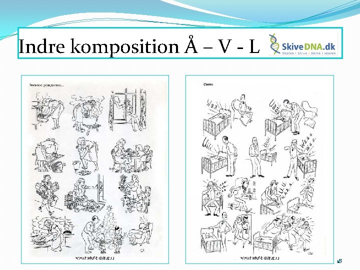 Indre komposition Å – V - L 18 