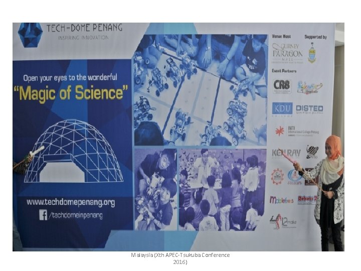 Malaysia (Xth APEC-Tsukuba Conference 2016) 