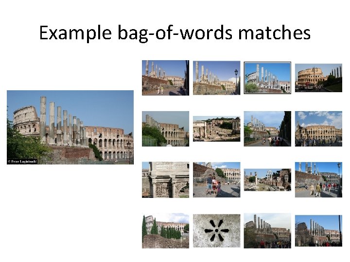Example bag-of-words matches Example bag-of-words matches