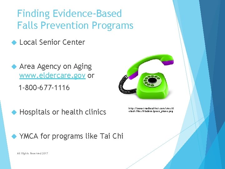 Finding Evidence-Based Falls Prevention Programs Local Senior Center Area Agency on Aging www. eldercare. Finding Evidence-Based Falls Prevention Programs Local Senior Center Area Agency on Aging www. eldercare.