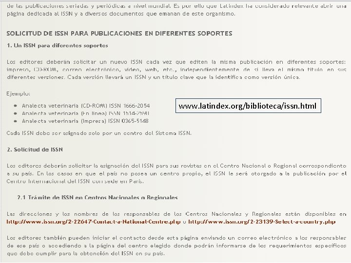 www. latindex. org/biblioteca/issn. html 