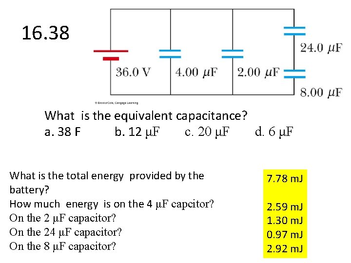16. 38 What is the equivalent capacitance? a. 38 F b. 12 μF c.