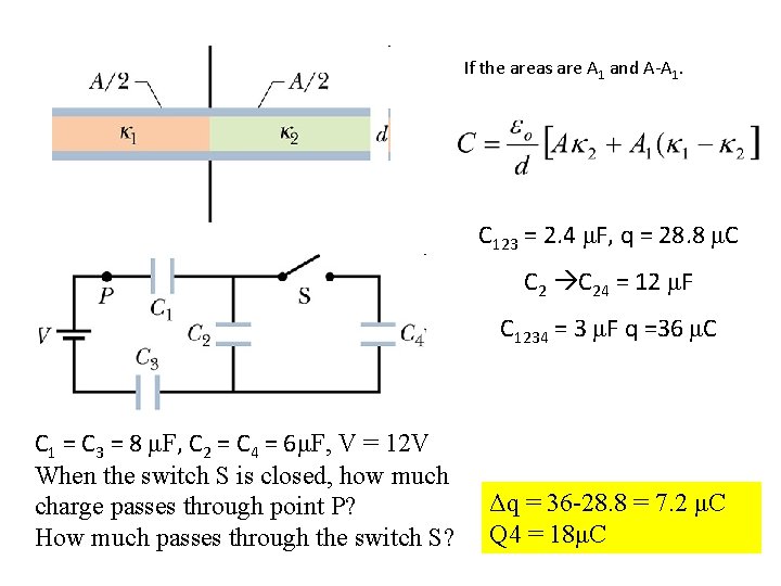 If the areas are A 1 and A-A 1. C 123 = 2. 4