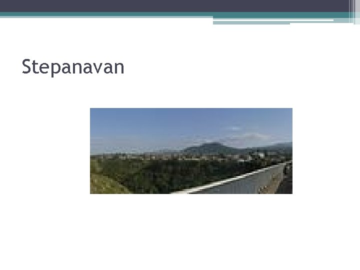 Stepanavan 