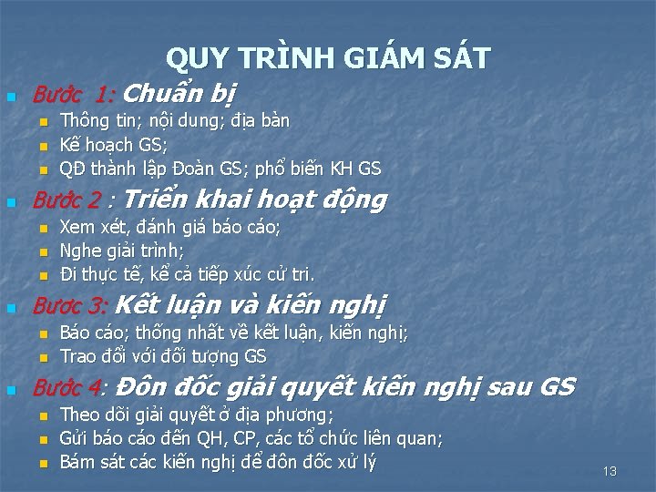 QUY TRÌNH GIÁM SÁT n Bước 1: Chuẩn bị n n Bước 2 :