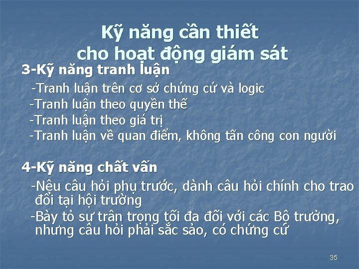 Kỹ năng cần thiết cho hoạt động giám sát 3 -Kỹ năng tranh luận