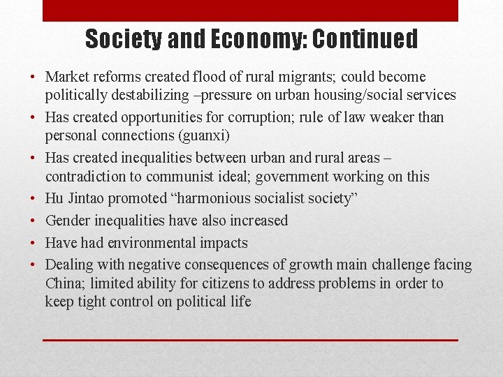 Society and Economy: Continued • Market reforms created flood of rural migrants; could become Society and Economy: Continued • Market reforms created flood of rural migrants; could become