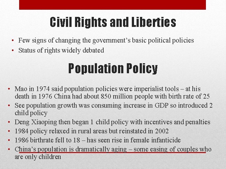 Civil Rights and Liberties • Few signs of changing the government’s basic political policies Civil Rights and Liberties • Few signs of changing the government’s basic political policies