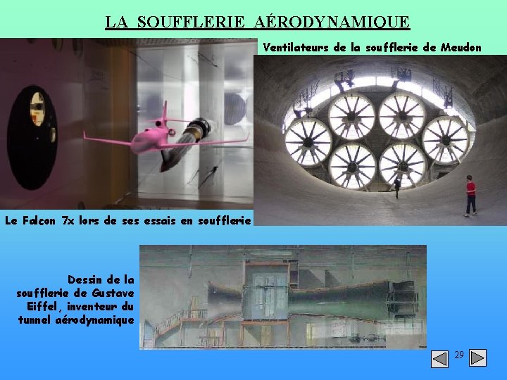 LA SOUFFLERIE AÉRODYNAMIQUE Ventilateurs de la soufflerie de Meudon Le Falcon 7 x lors