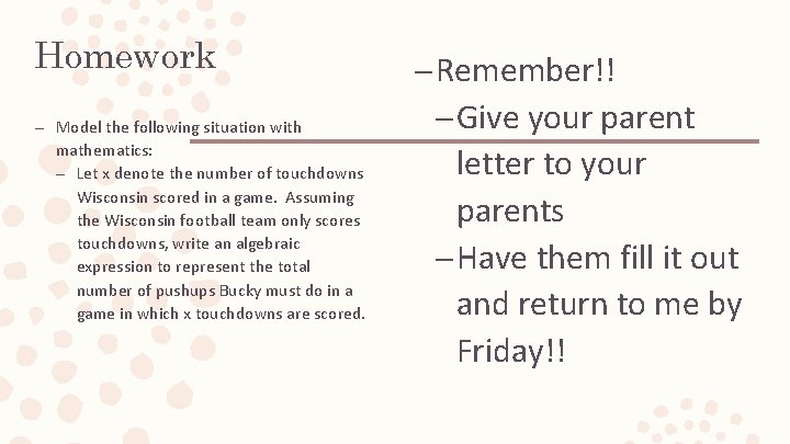 Homework – Model the following situation with mathematics: – Let x denote the number Homework – Model the following situation with mathematics: – Let x denote the number